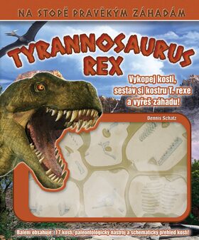 Tyrannosaurus REX - Dennis Schatz