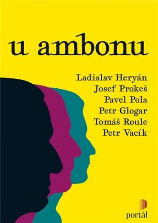 U ambonu - Josef Prokeš,Ladislav Heryán,Pavel Pola