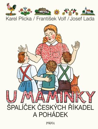 U maminky - Josef Lada,Karel Plicka,František Volf