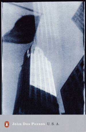 U.S.a. - John Dos Passos
