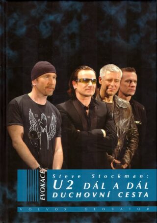 U2 Dál a dál - Stockman Steve