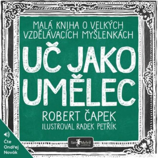 Uč jako umělec - Robert Čapek