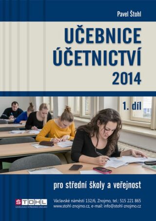 Učebnice Účetnictví 2014 1. díl - Pavel Štohl