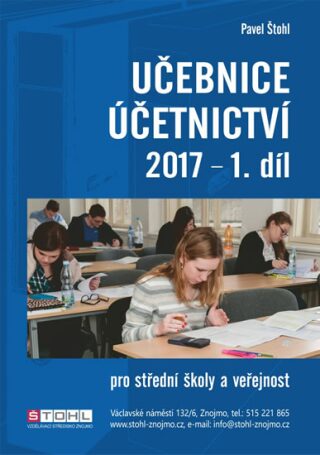 Učebnice Účetnictví 2017 - 1. díl - Pavel Štohl