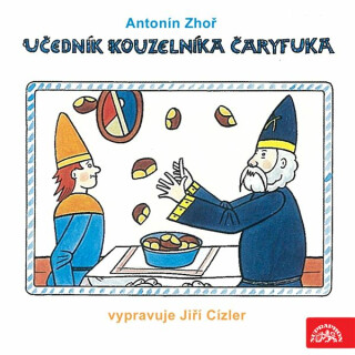 Učedník kouzelníka Čáryfuka - Antonín Zhoř
