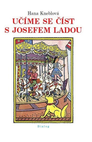 Učíme se číst s Josefem Ladou - Josef Lada,Hana Kneblová