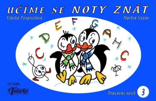 Učíme se noty znát 3 pracovní sešit Talacko - Vlasta Pospíšilová