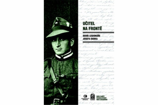 Učitel na frontě - Josef Dudek