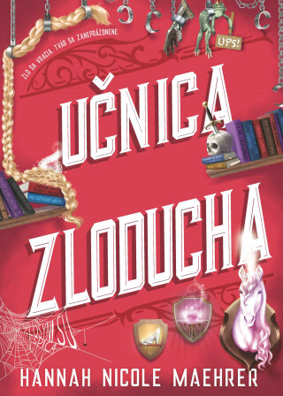 Učnica Zloducha  - Hannah Nicole Maehrer
