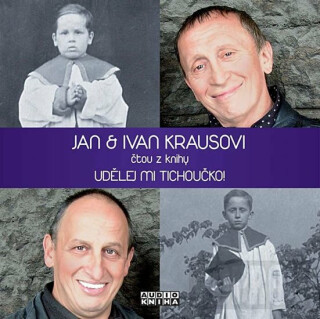 Udělej mi tichoučko - Ivan Kraus