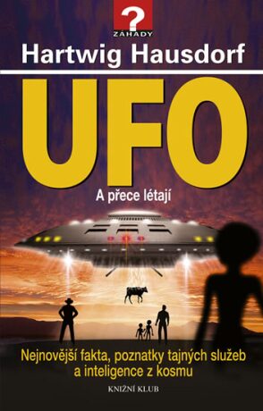 UFO A přece létají - Hartwig Hausdorf