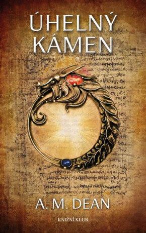 Úhelný kámen - A.M. Dean