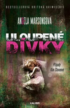 Uloupené dívky - Angela Marsons