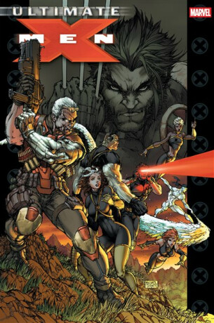 Ultimate X-Men Omnibus Vol. 3 - Robert Kirkman,Damon Lindelof