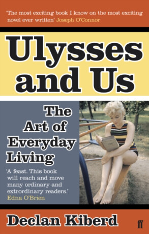 Ulysses and Us - Declan Kiberd