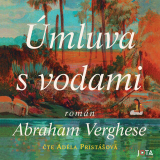 Úmluva s vodami - Abraham Verghese