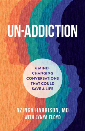 Un-Addiction - Lynya Floyd,Nzinga Harrison