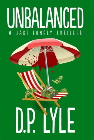 Unbalanced - D. P. Lyle