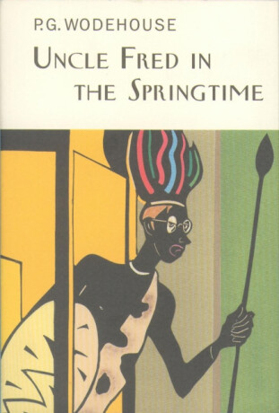 Uncle Fred In The Springtime - Pelham Grenville Wodehouse