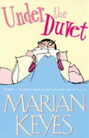 Under the Duvet - Marian Keyes