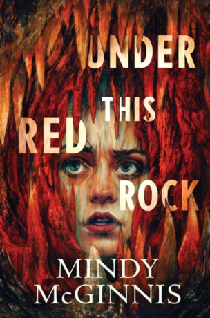 Under This Red Rock - McGinnis Mindy
