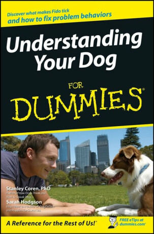 Understanding Your Dog For Dummies - Stanley Coren,Sarah Hodgson
