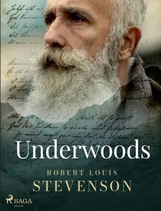 Underwoods - Robert Louis Stevenson