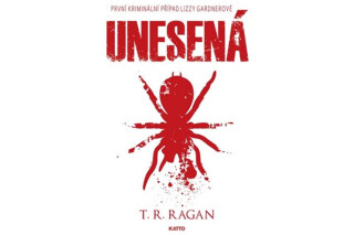 Unesená - T. R. Ragan