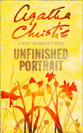 Unfinished Portrait - Agatha Christie