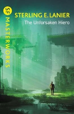 Unforsaken Hiero - Lanier Sterling E.