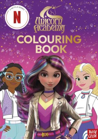 Unicorn Academy: Colouring Book - Nosy Crow Ltd,Unicorn Academy