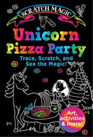 Unicorn Pizza Party - Susan Buescher