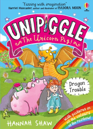 Unipiggle: Dragon Trouble - Hannah Shaw
