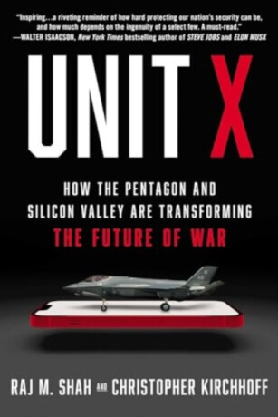 Unit X - Christopher Kirchhoff,Raj M. Shah