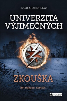 Univerzita výjimečných - Zkouška - Joelle Charbonneau