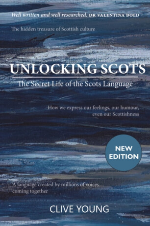 Unlocking Scots - Clive P L Young