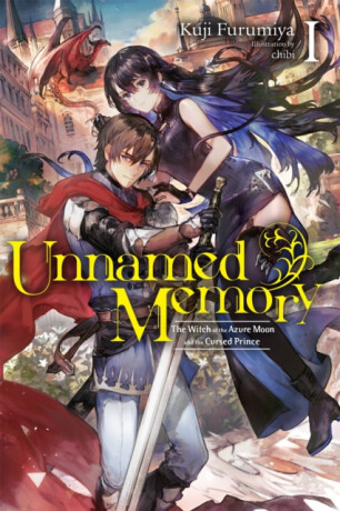 Unnamed Memory, Vol. 1 (light novel) - Kuji Furumiya,Chibi Chibi,Sarah Tangney
