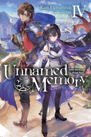 Unnamed Memory, Vol. 4 (light novel) - Kuji Furumiya,Chibi Chibi,Sarah Tangney