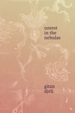 Unrest in the Nebulae - Gitan Djeli