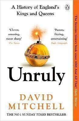 Unruly - David Mitchell