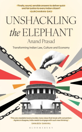 Unshackling the Elephant - Anand Prasad