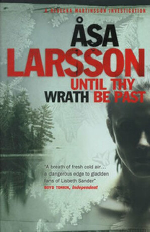 Until Thy Wrath Be Past - Äsa Larssonová