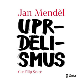 Uprdelismus - Jan Menděl