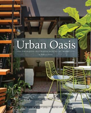 Urban Oasis: Tranquil Outdoor Spaces at Home - Gross