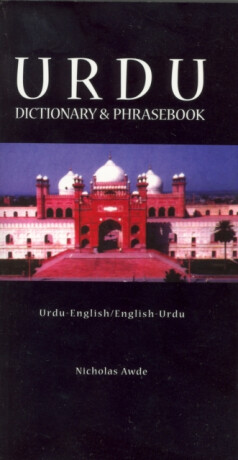 Urdu-English/English-Urdu Dictionary & Phrasebook - Nicholas Awde