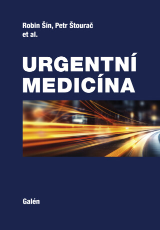 Urgentní medicína - Robin Šín,Petr Štourač