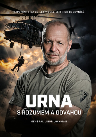 URNA: S rozumem a odvahou - Ondřej Šebesta,Libor Lochman,Pavel Kubíček