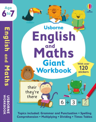 Usborne English and Maths Giant Workbook 6-7 - Jane Bingham,Jessica Greenwell,Holly Bathie,Young Caroline