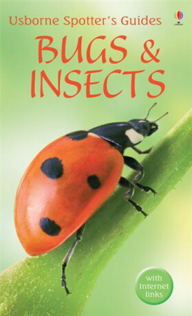 Usborne Spotter´s Guides - Bugs and insects - Anthony Wootton