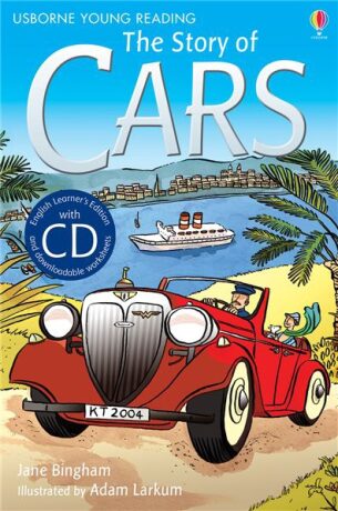 Usborne Young 2 - The Story of Cars + CD - Katie Daynes
